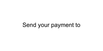 Send your payment to